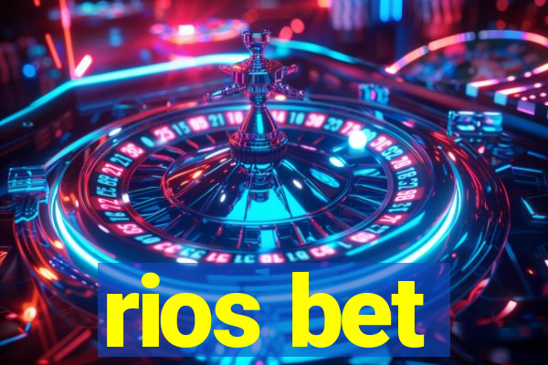 rios bet