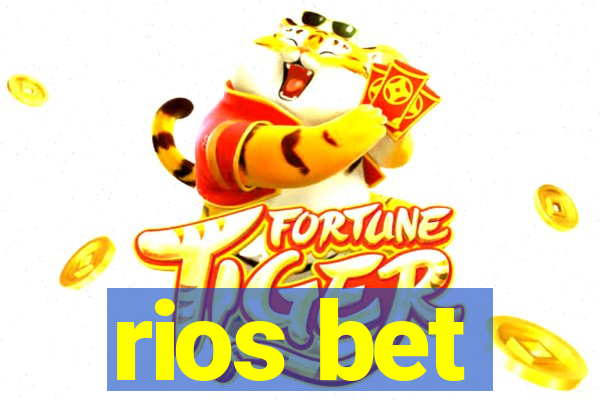 rios bet