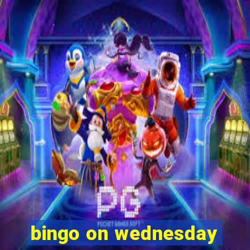 bingo on wednesday