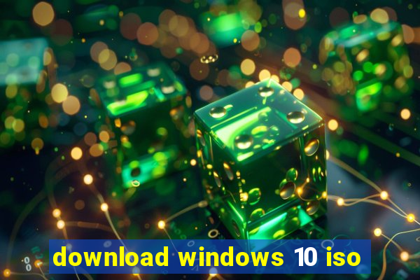 download windows 10 iso