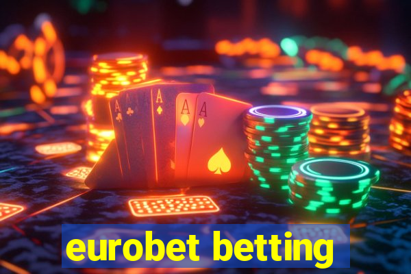 eurobet betting