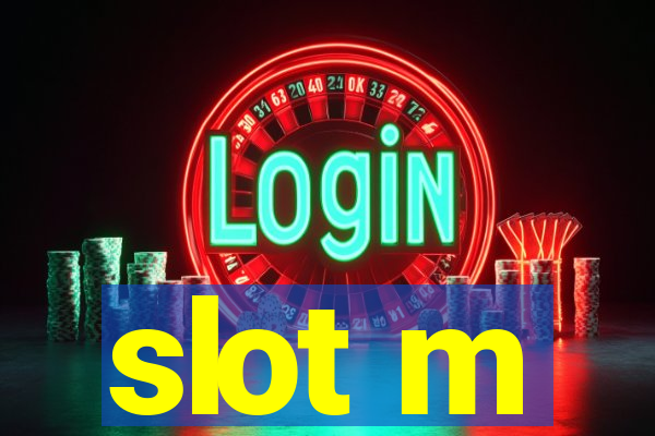 slot m