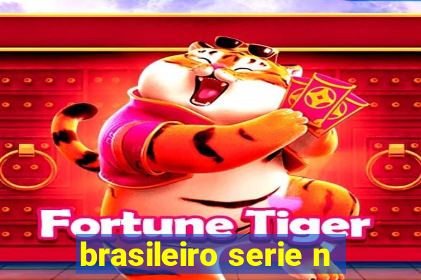 brasileiro serie n