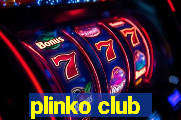 plinko club