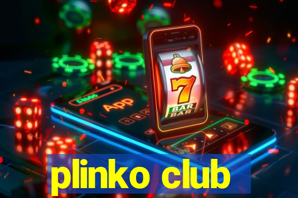 plinko club