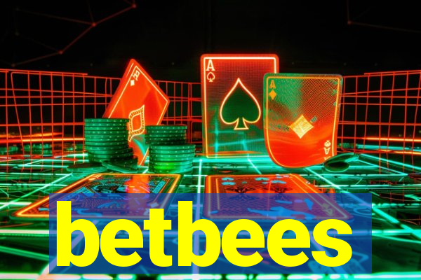 betbees