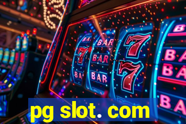 pg slot. com