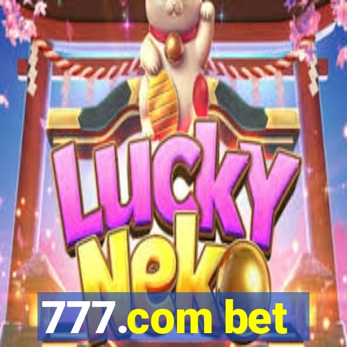 777.com bet