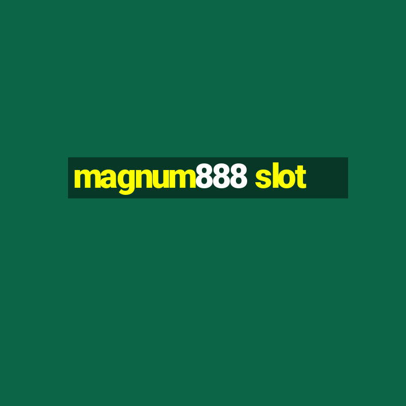 magnum888 slot