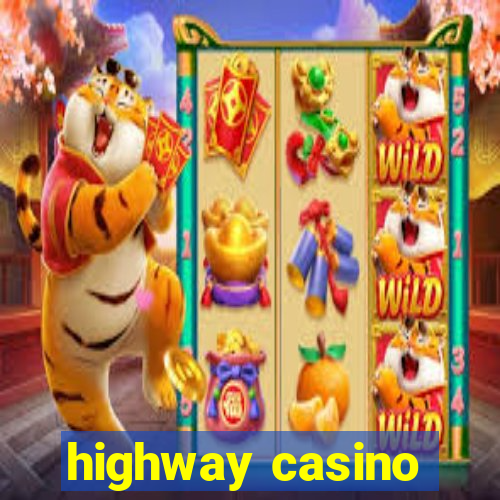 highway casino