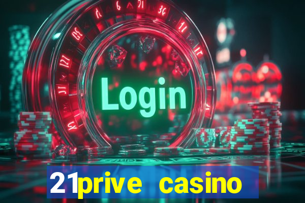 21prive casino bonus codes