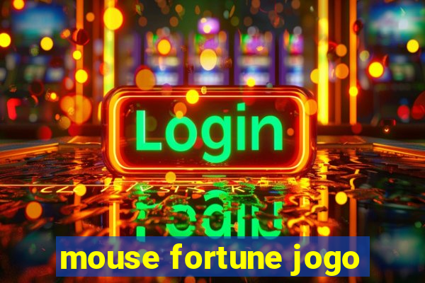 mouse fortune jogo