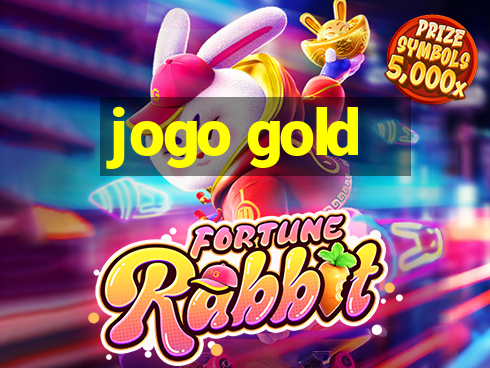 jogo gold