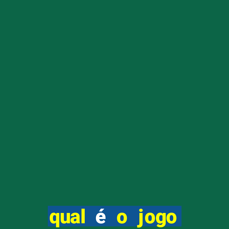 qual é o jogo melhor do mundo