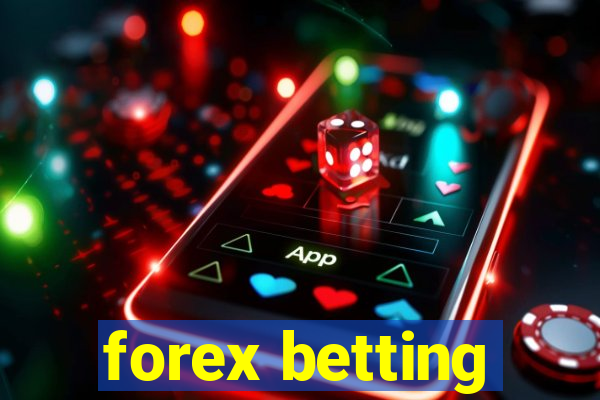 forex betting