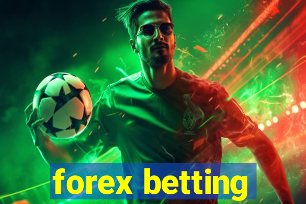 forex betting