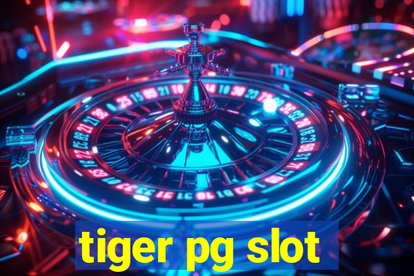 tiger pg slot