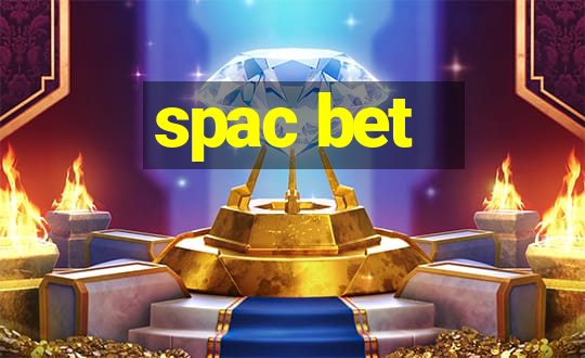 spac bet