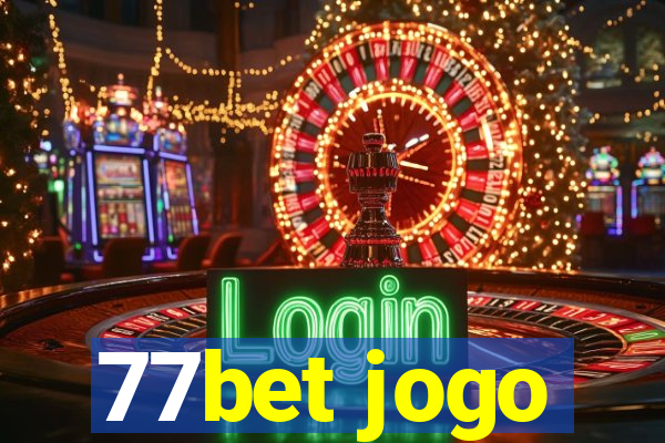 77bet jogo