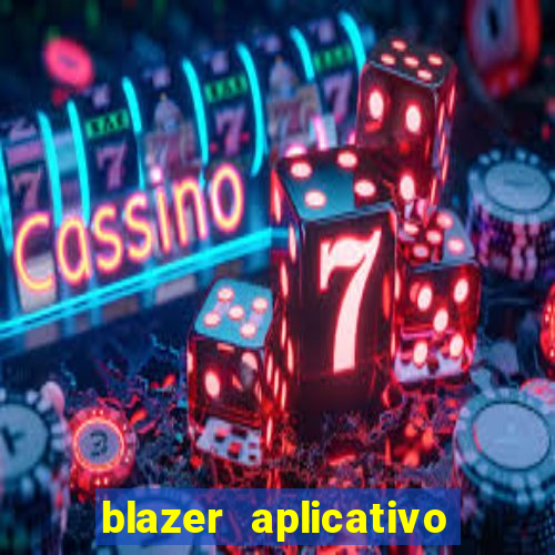 blazer aplicativo de jogos