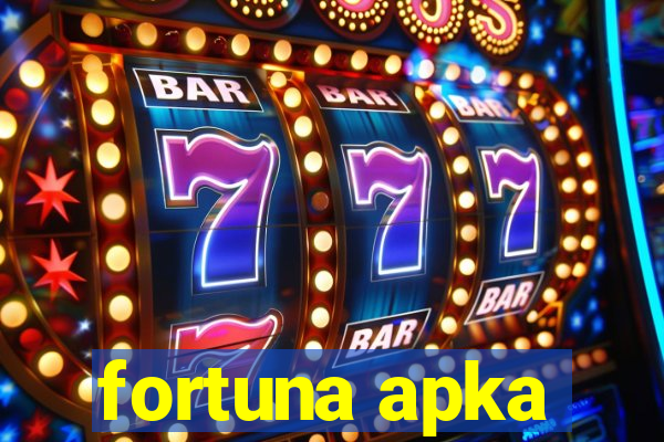 fortuna apka