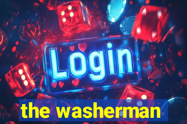 the washerman