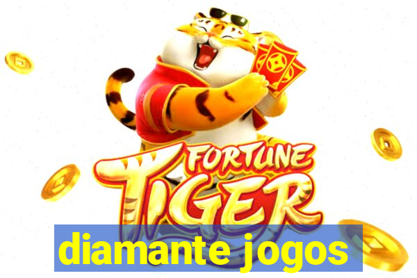 diamante jogos