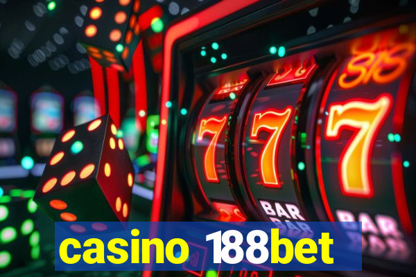 casino 188bet