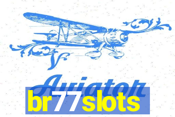 br77slots