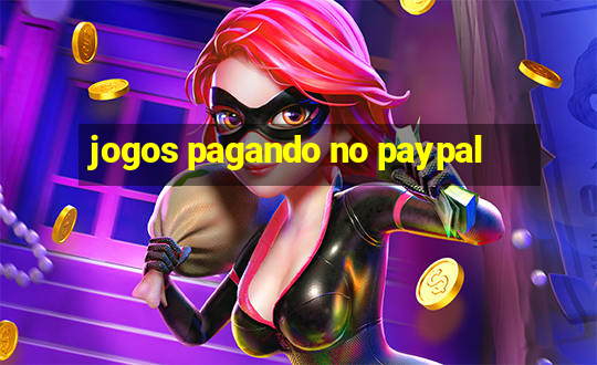 jogos pagando no paypal