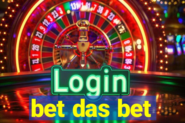 bet das bet