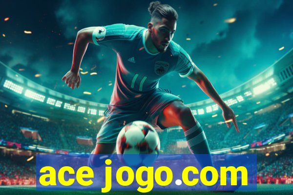 ace jogo.com