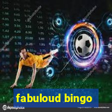 fabuloud bingo