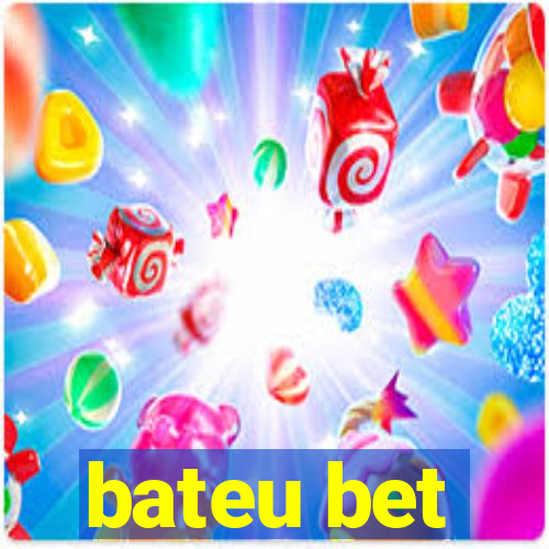 bateu bet