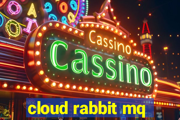 cloud rabbit mq