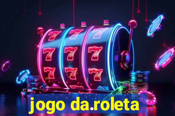 jogo da.roleta