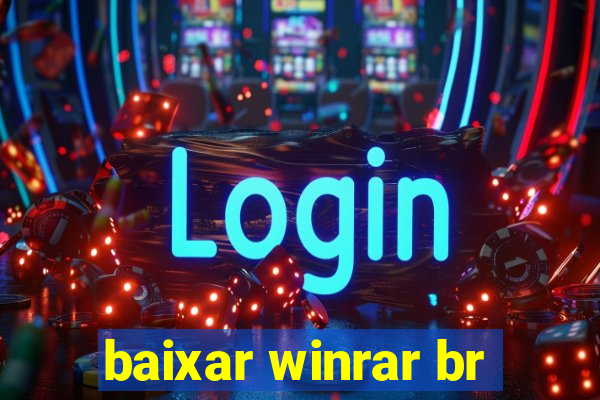 baixar winrar br