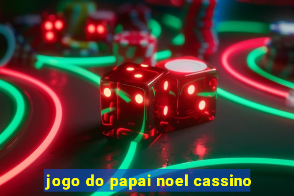 jogo do papai noel cassino