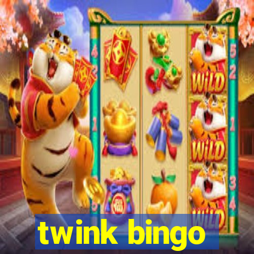 twink bingo