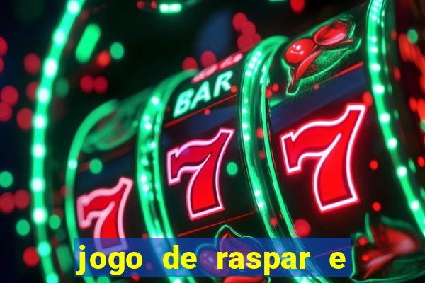 jogo de raspar e ganhar dinheiro de verdade