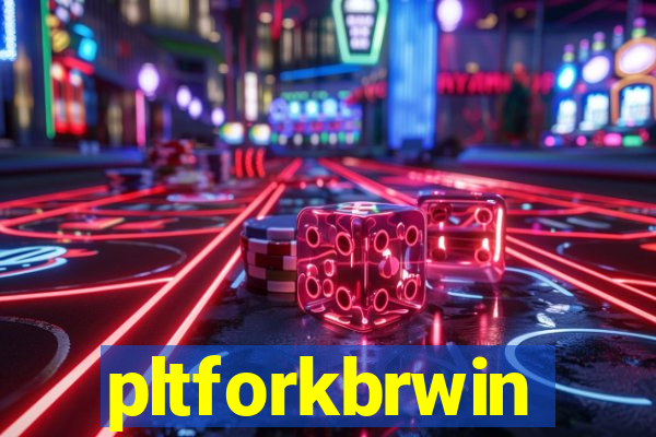 pltforkbrwin