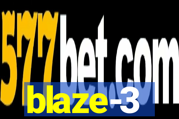 blaze-3