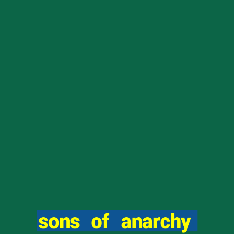 sons of anarchy google drive