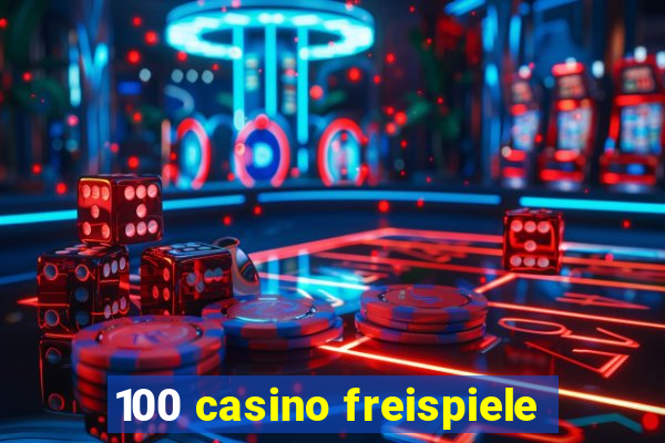 100 casino freispiele