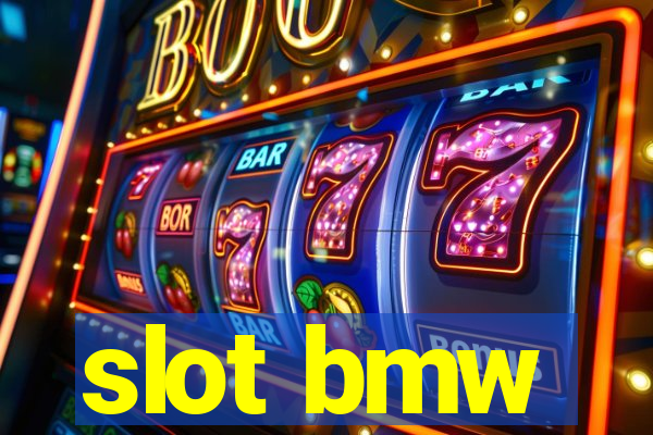 slot bmw