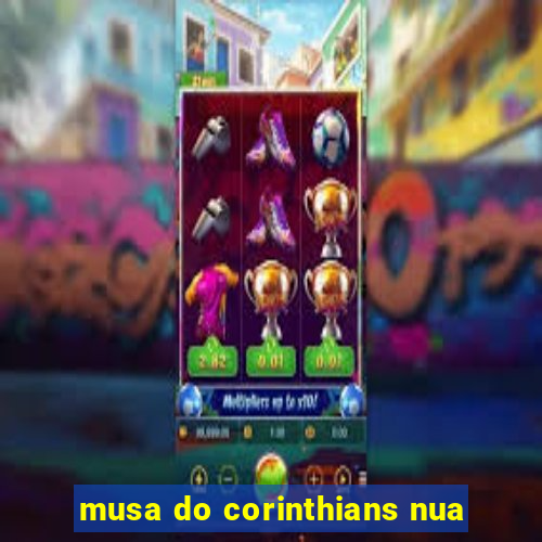 musa do corinthians nua