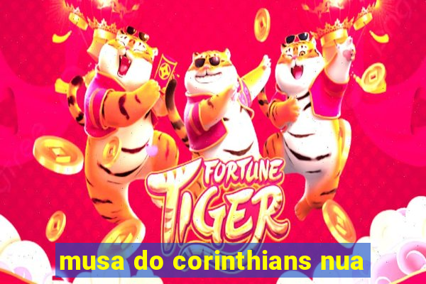 musa do corinthians nua