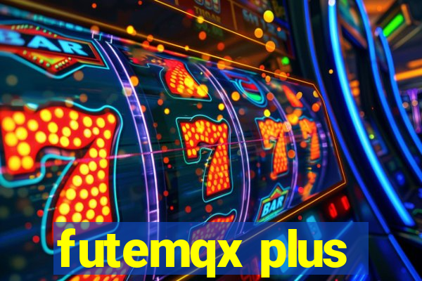 futemqx plus