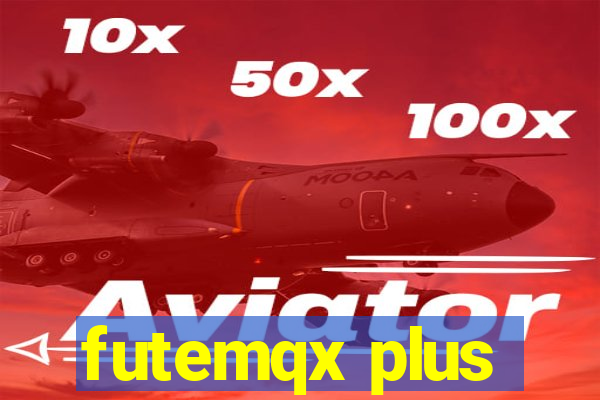 futemqx plus