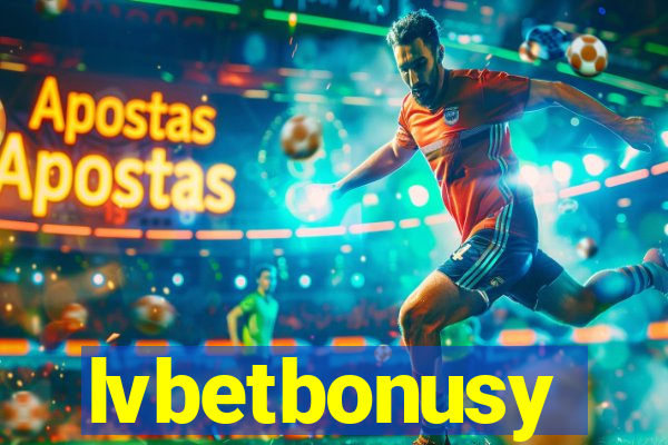 lvbetbonusy